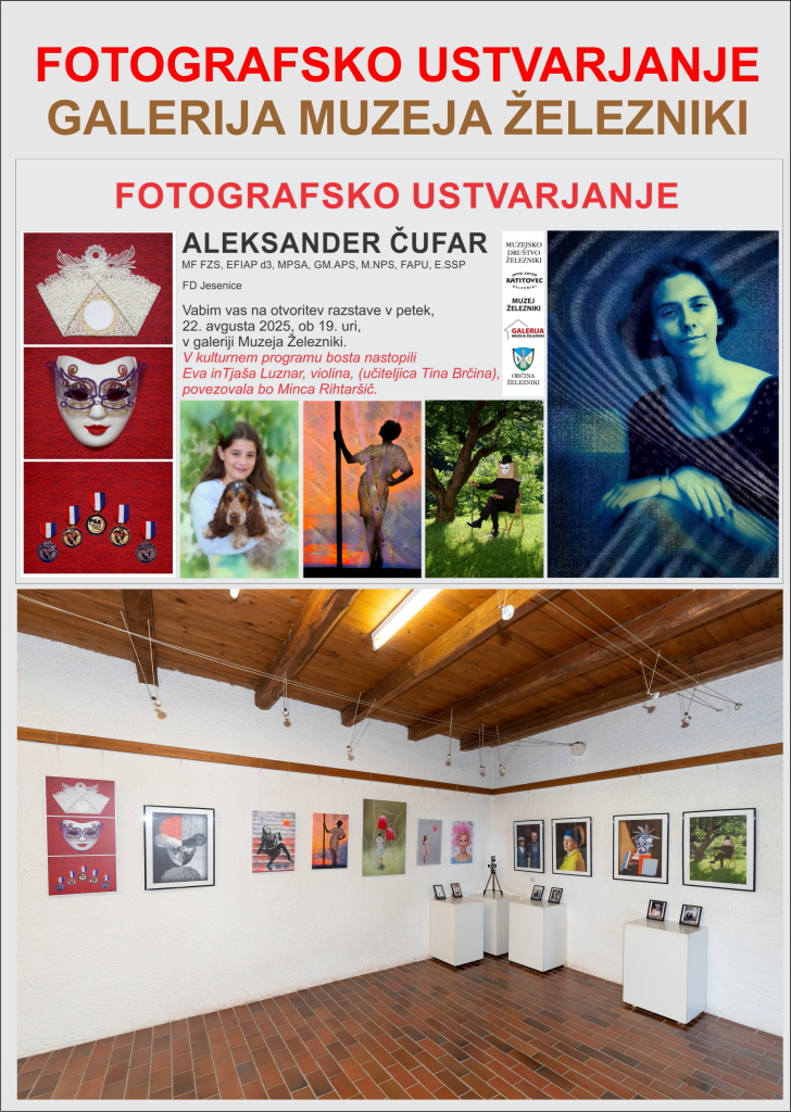 FOTOGRAFSKO USTVARJANJE-RAZSTAVA ZEL-AA
